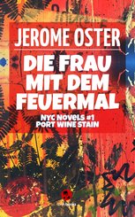 Die Frau mit dem Feuermal (eBook, ePUB)