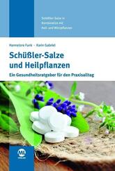 Sch&uuml;&szlig;ler-Salze und Heilpflanzen