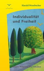 Individualit&auml;t und Freiheit