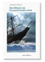 Das Wrack am Falkensteiner Ufer