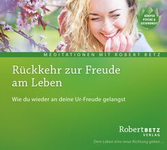 R&uuml;ckkehr zur Freude am Leben,Audio-CD