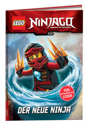 LEGO® NINJAGO(TM) - Der neue Ninja, Lesebuch für fortgeschrittene Leser
