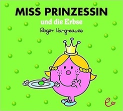 Miss Prinzessin und die Erbse