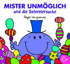 Mister Unmöglich und die Ostereiersuche