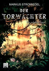 Der Torw&auml;chter - Der verbotene Turm