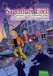 Sagenhaft Eifel! - Das Geheimnis der S&auml;ubrenner