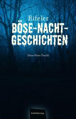 Eifeler B&ouml;se-Nacht-Geschichten