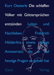 Die schlaffen V&ouml;lker mit G&ouml;tterspr&uuml;chen entz&uuml;nden