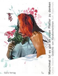 Manchmal ist es gut an roten Pfeffer zu denken