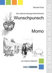 Der satanarch&auml;ol&uuml;genialkohollische Wunschpunsch und Momo - Michael Ende - Lehrerheft