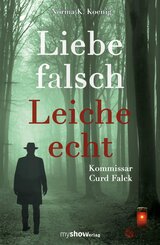 Liebe falsch - Leiche echt
