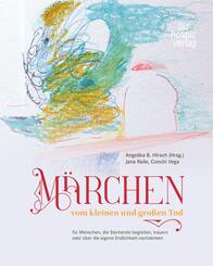 M&auml;rchen vom kleinen und gro&szlig;en Tod