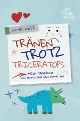 Tr&auml;nen, Trotz, Triceratops