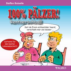 100% P&Auml;LZER! Rentnerschba&szlig;