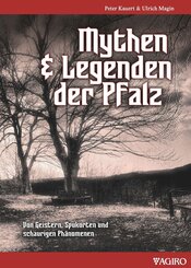Mythen & Legenden der Pfalz