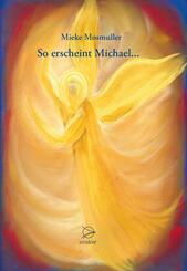 So erscheint Michael...