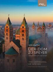 Der Dom zu Speyer - Gebaut f&uuml;r Gott und Kaiser