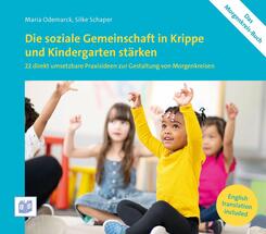 Die soziale Gemeinschaft in Krippe und Kindergarten st&auml;rken