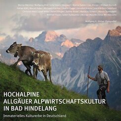 Hochalpine Allg&auml;uer Alpwirtschaftskultur in Bad Hindelang