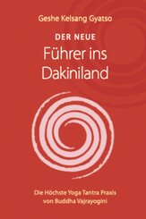 Der neue F&uuml;hrer ins Dakiniland
