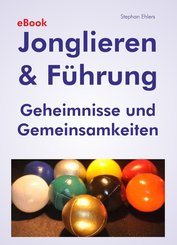 Jonglieren & Führung (eBook) (eBook, ePUB)