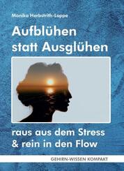 Aufbl&uuml;hen statt Ausgl&uuml;hen (Taschenbuch)
