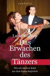 Das Erwachen des T&auml;nzers