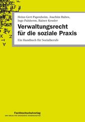 Verwaltungsrecht f&uuml;r die soziale Praxis