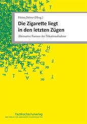 Die Zigarette liegt in den letzten Z&uuml;gen