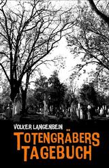 Totengr&auml;bers Tagebuch