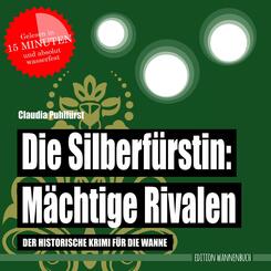 Die Silberf&uuml;rstin: M&auml;chtige Rivalen