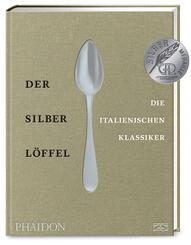Der Silberlöffel - Die italienischen Klassiker