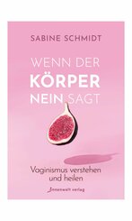 Wenn der Körper Nein sagt (eBook, ePUB)