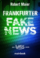 Frankfurter Fake News (eBook, ePUB)