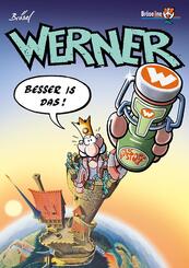 Werner, Besser is das