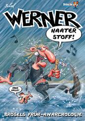 Werner, Br&ouml;sels Fr&uuml;h-Anarchologie