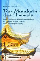 Der Mandarin des Himmels