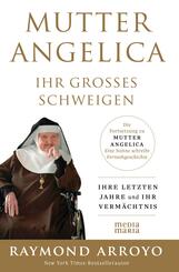 MUTTER ANGELICA - IHR GROSSES SCHWEIGEN
