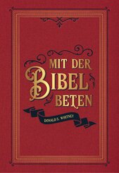 Mit der Bibel beten