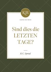 Sind dies die letzten Tage?
