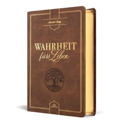 Wahrheit f&uuml;rs Leben