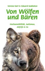 Von W&ouml;lfen und B&auml;ren
