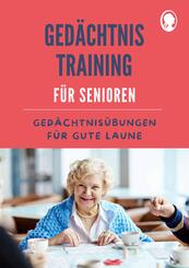 Ged&auml;chtnistraining f&uuml;r Senioren | Ged&auml;chtnis&uuml;bungen f&uuml;r gute Laune