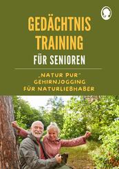 Ged&auml;chtnistraining f&uuml;r Senioren | Gehirnjogging f&uuml;r Naturliebhaber