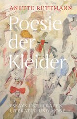 Poesie der Kleider