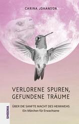 Verlorene Spuren - gefundene Tr&auml;ume