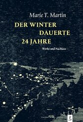 Der Winter dauerte 24 Jahre