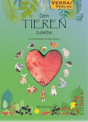 Den Tieren zuliebe