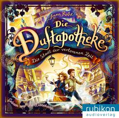 Die Duftapotheke - Die Stadt der verlorenen Zeit,1 Audio-CD, MP3