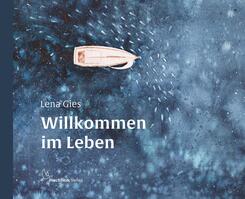 Willkommen im Leben